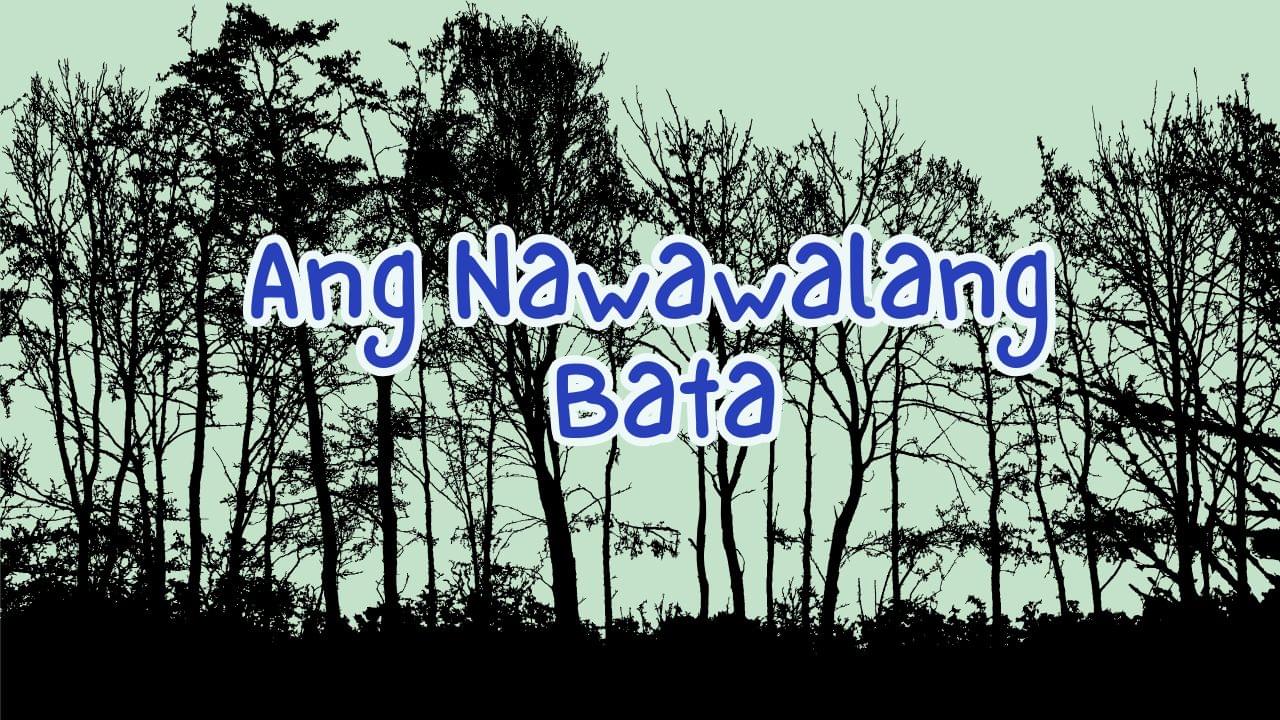 Ang Nawawalang Bata - maikling kwento